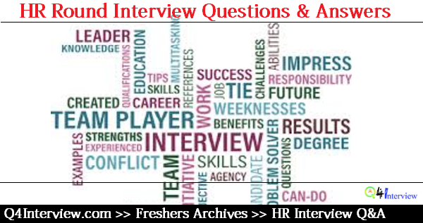 Best HR Interview Questions and Answers for Freshers